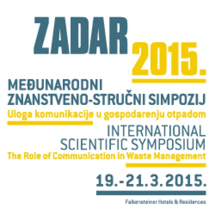 Međunarodni znanstveno-stručni simpozij Uloga komunikacije u gospodarenju otpadom Zadar 2015.