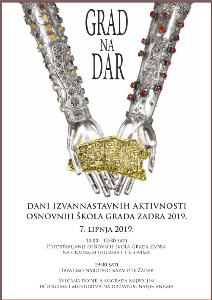 10. Dani izvannastavnih aktivnosti osnovnih škola Grada Zadra - „GRAD NA DAR“