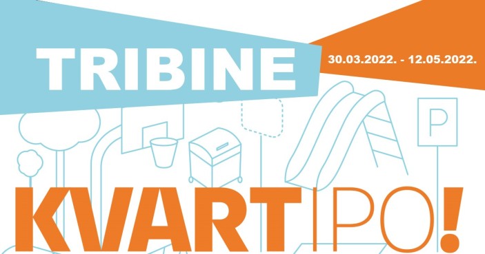 Objavljeni zaprimljeni prijedlozi za KVARTipo tribine za 27.4. i 29.4.